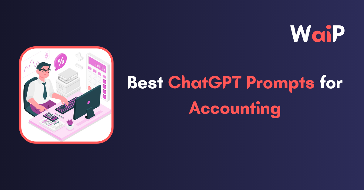 Best ChatGPT Prompts for Accounting