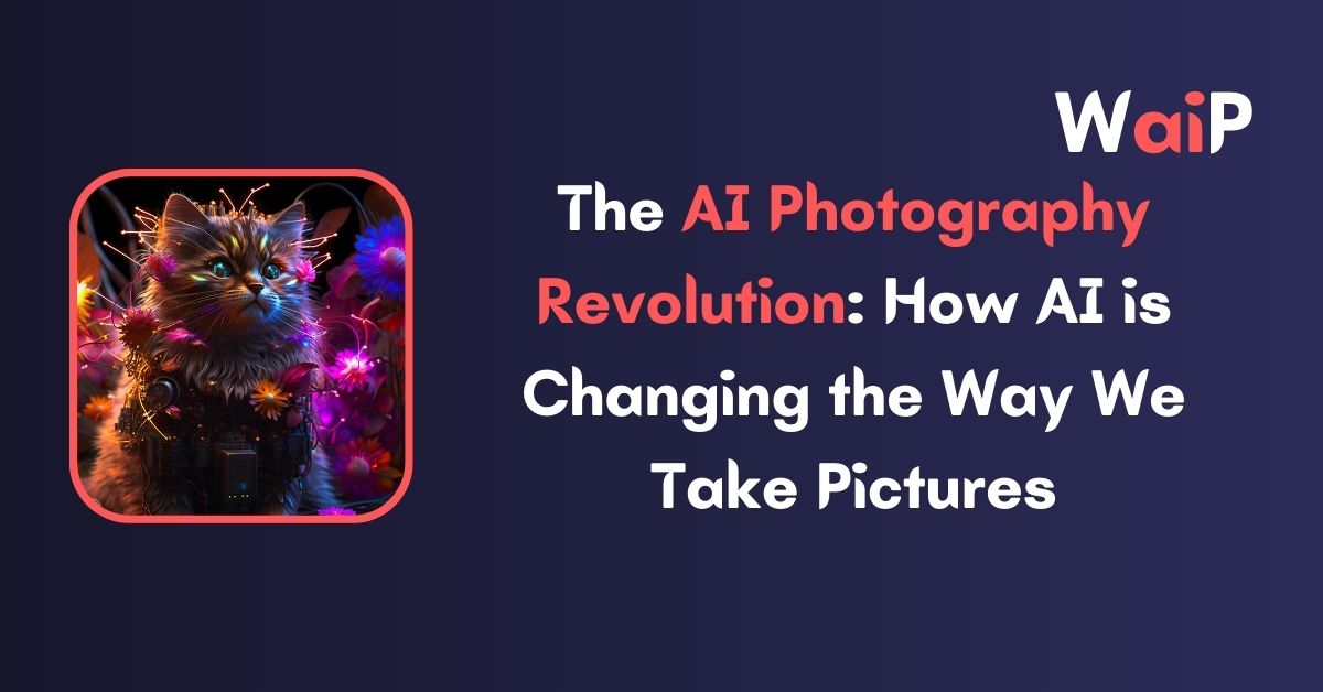 The AI Photography Revolution
