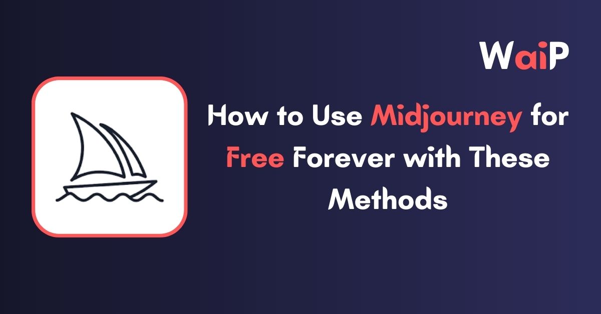 Use Midjourney for Free Forever with These 4 Methods