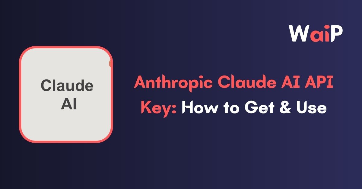 Anthropic Claude AI API Key