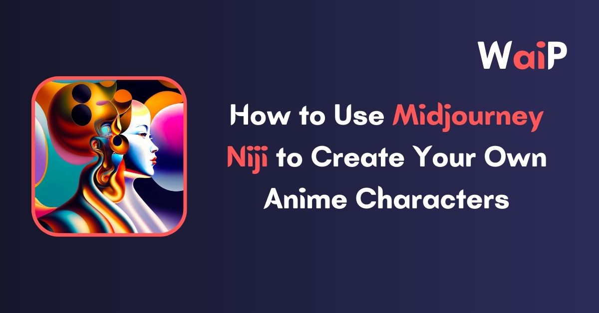 How to Use Midjourney Niji